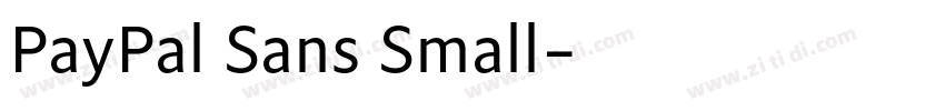 PayPal Sans Small字体转换 PayPal Sans Small字体转换